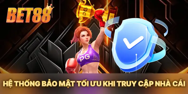 Hệ thống bảo mật tối ưu khi truy cập nhà cái Hệ thống bảo mật tối ưu khi truy cập nhà cái